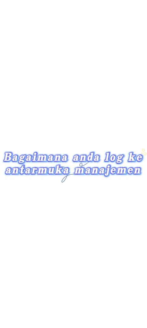 Bagaimana cara masuk ke antarmuka manajemen