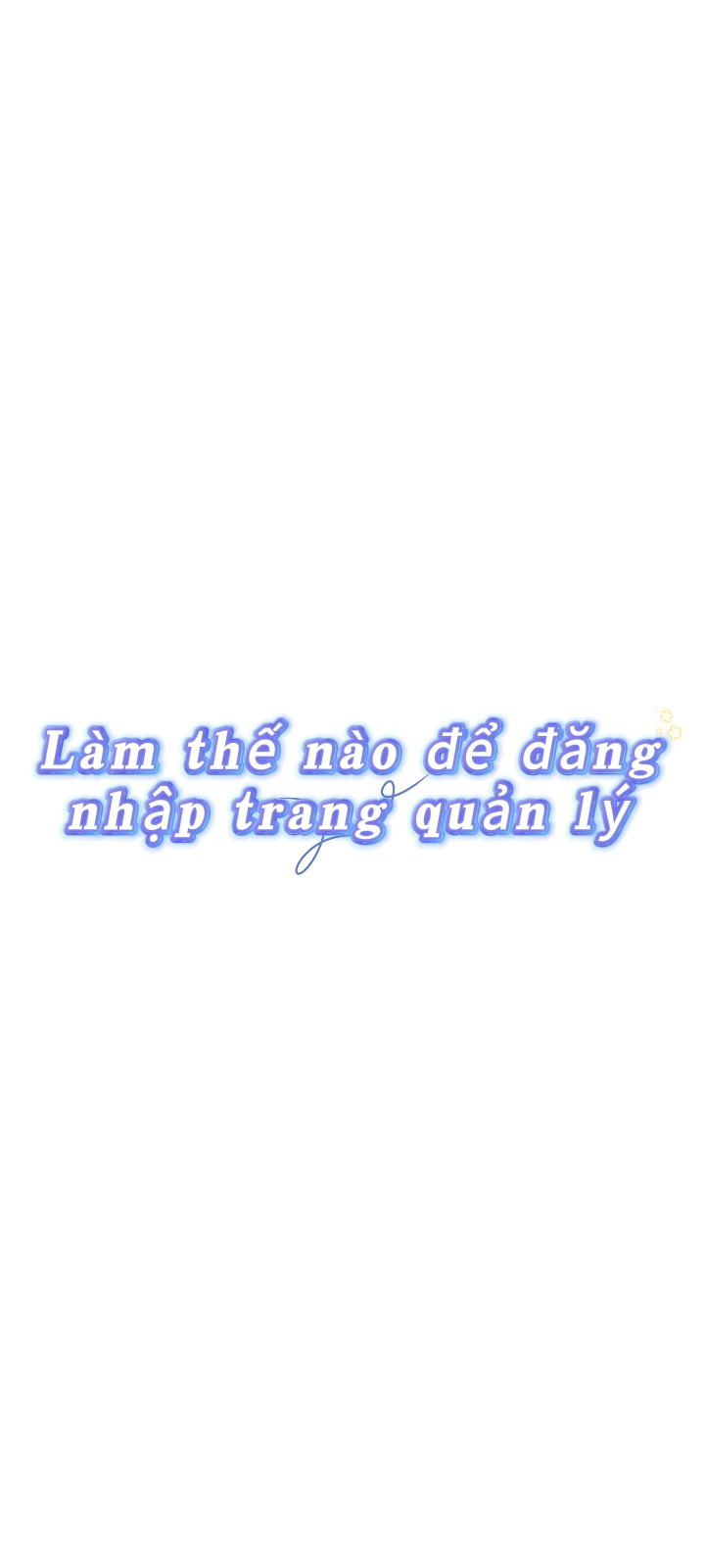 Cách đăng nhập vào giao diện quản lý