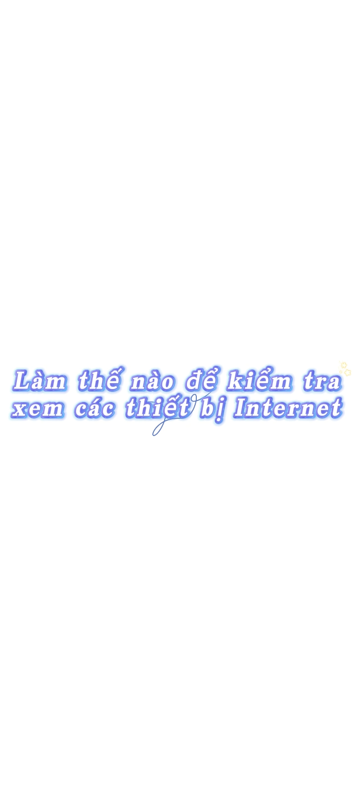 Cách kiểm tra xem thiết bị có kết nối internet hay không